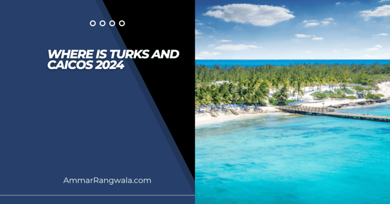 Where is Turks and Caicos 2024: Dream Destination
